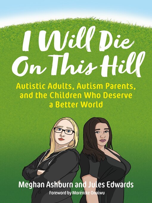 Title details for I Will Die On This Hill by Meghan Ashburn - Wait list